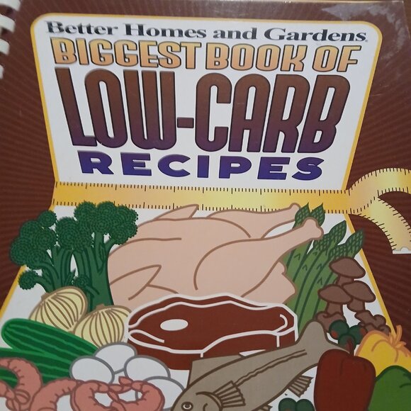 Better Home and Gardens Biggest Book of Low Carb Recipes GUC - Picture 3 of 4